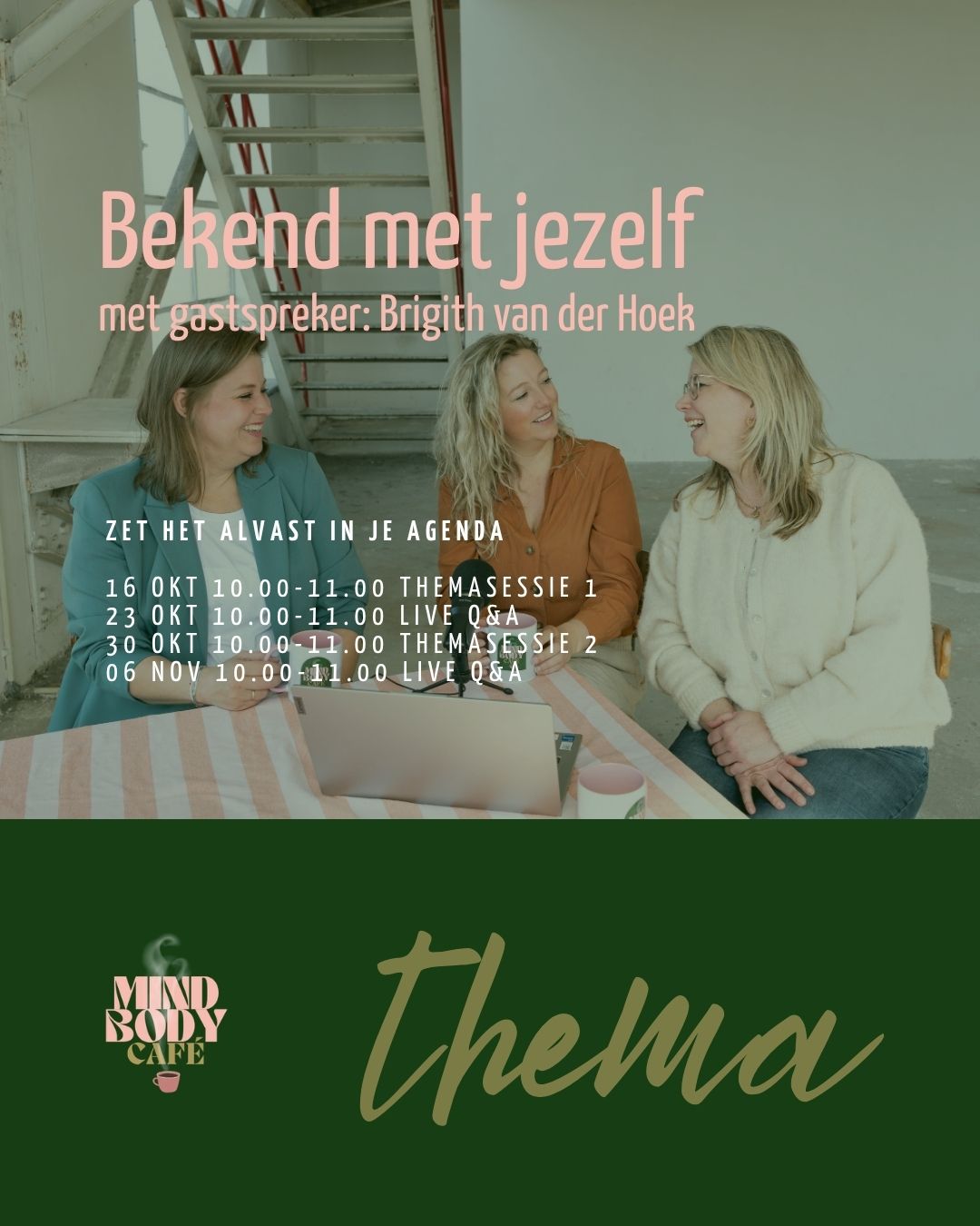 Thema Bekend met jezelf Mind Body Cafe